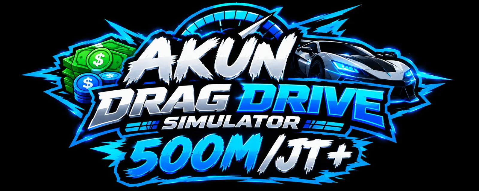 AKUN POLOSAN ISI 500M/JT+ DRAG DRIVE SIMULATOR {DDS}